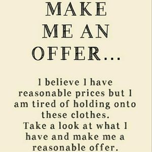 Accepting all Reasonable Offers!!!